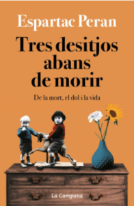 Tres desitjos abans de morir